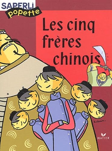 Les cinq frères chinois. Per la Scuola elementare Non-fiction