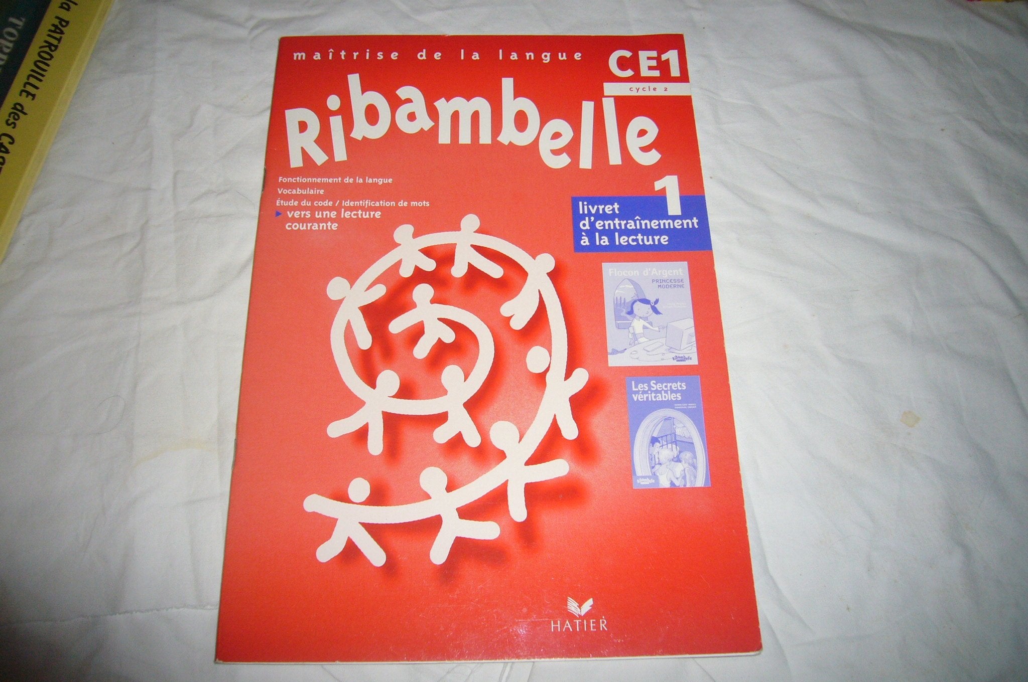 Ribambelle - CE1 - Cycle 2 - Livret d'entraînement à la lecture book