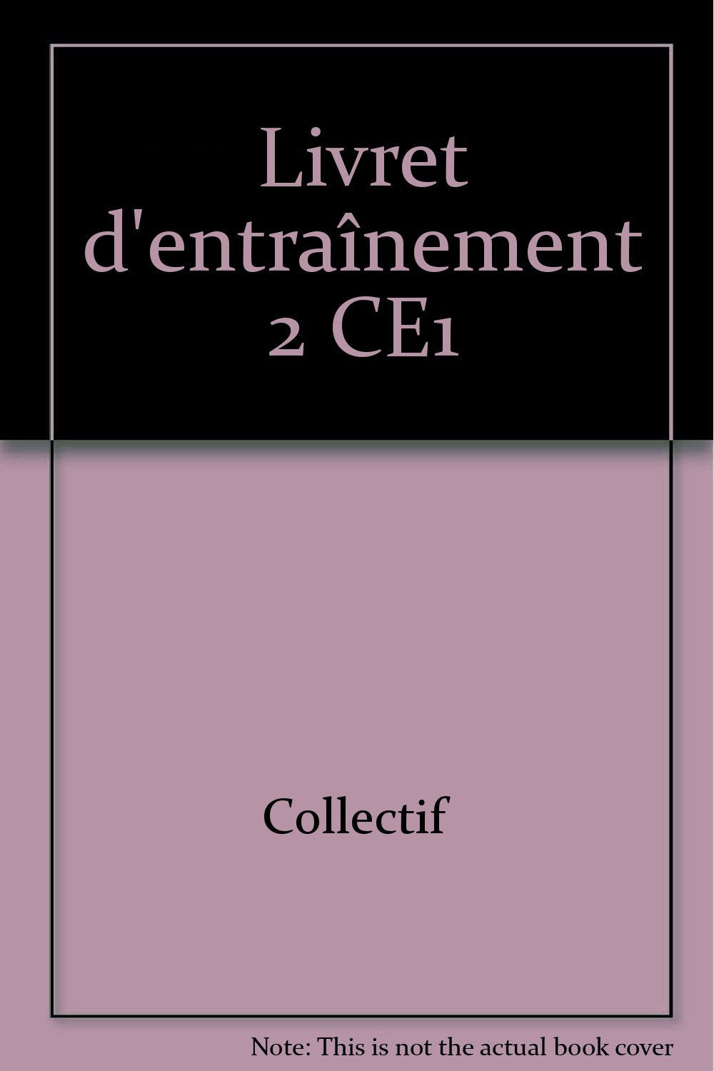 Ribambelle, tome 2, CE1 : Livret d'entraînement à la lecture book