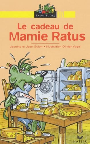 Ratus Poche: Le cadeau de Mamie Ratus Contemporary literature