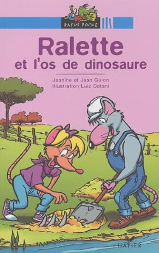Ralette et l'Os du dinosaure Books