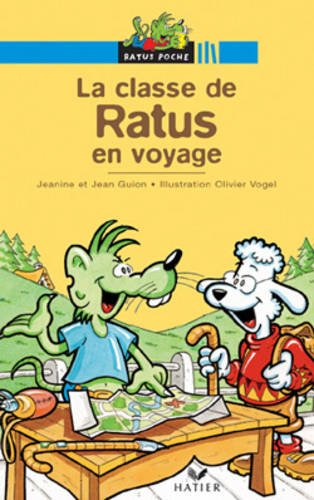 Ratus Poche: La classe de Ratus part en voyage Foreign Languages ​​& Dictionaries