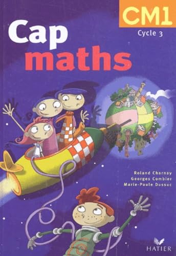 Cap maths CM1, Manuel de l'élève + Dico-maths, édition 2003 book