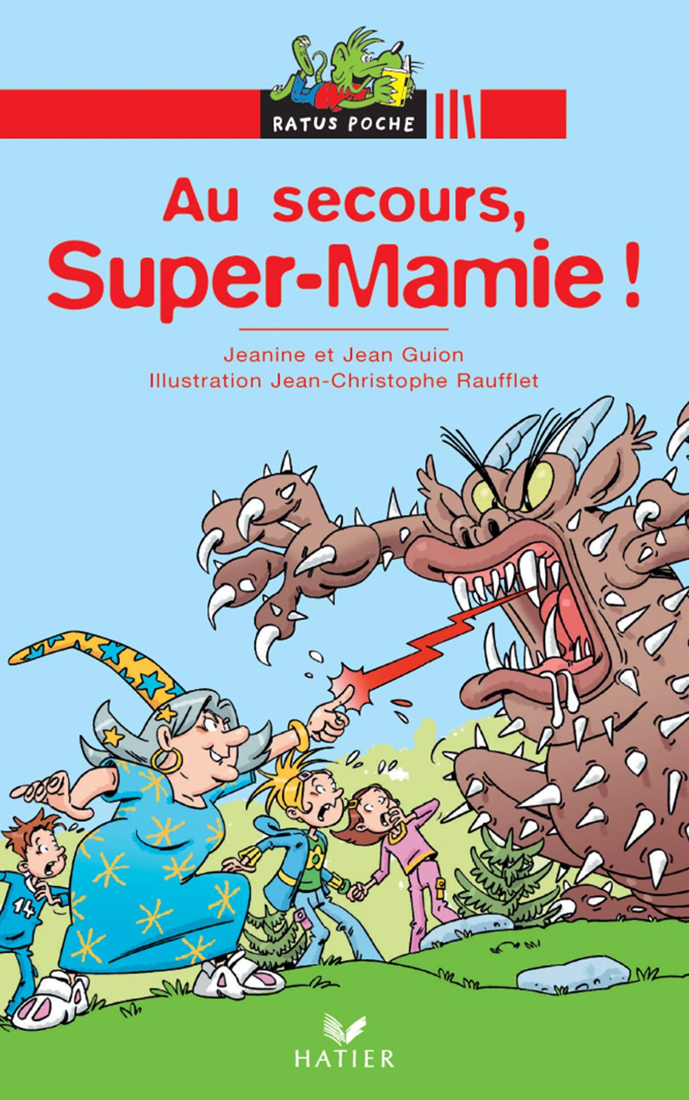 Au secours, Super-Mamie ! Books