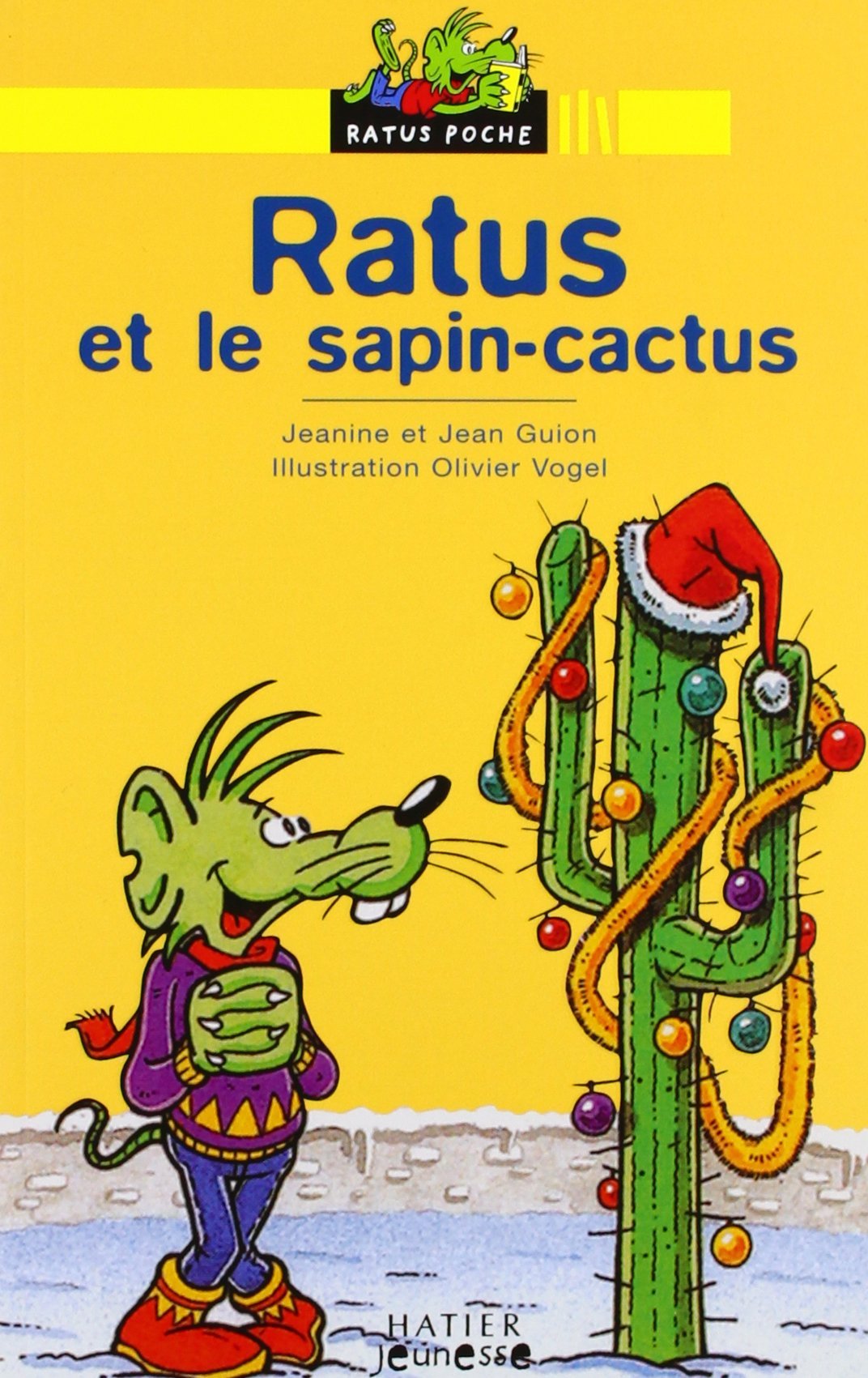 Ratus Poche: Ratus et le sapin-cactus Contemporary literature