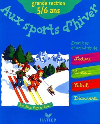Aux sports d'hiver, maternelle grande section - 5-6 ans book