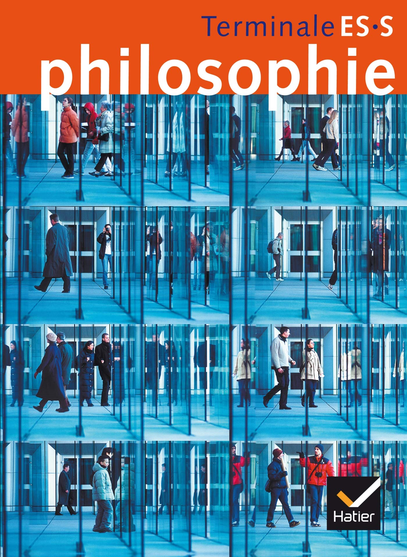Philosophie Terminale Es, S: Livre De L'eleve Foreign Languages ​​& Dictionaries