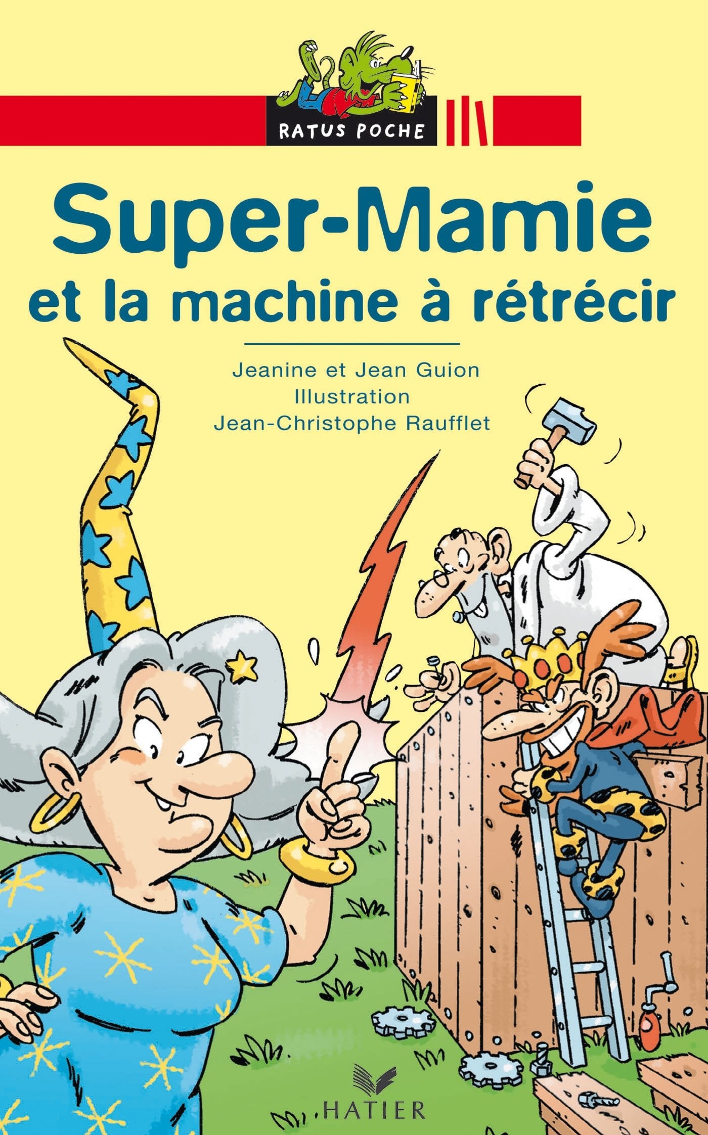 Super Mamie et la Machine à rétrécir: Super-Mamie et la machine a retrecir Foreign Languages ​​& Dictionaries