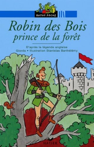 Ratus Poche: Robin des bois, prince de la foret Contemporary literature