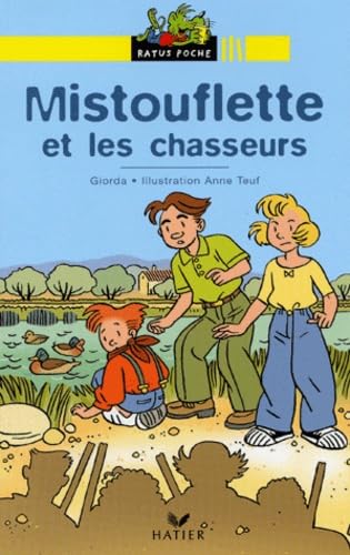 Ratus Poche: Mistouflette et les chasseurs Foreign Languages ​​& Dictionaries