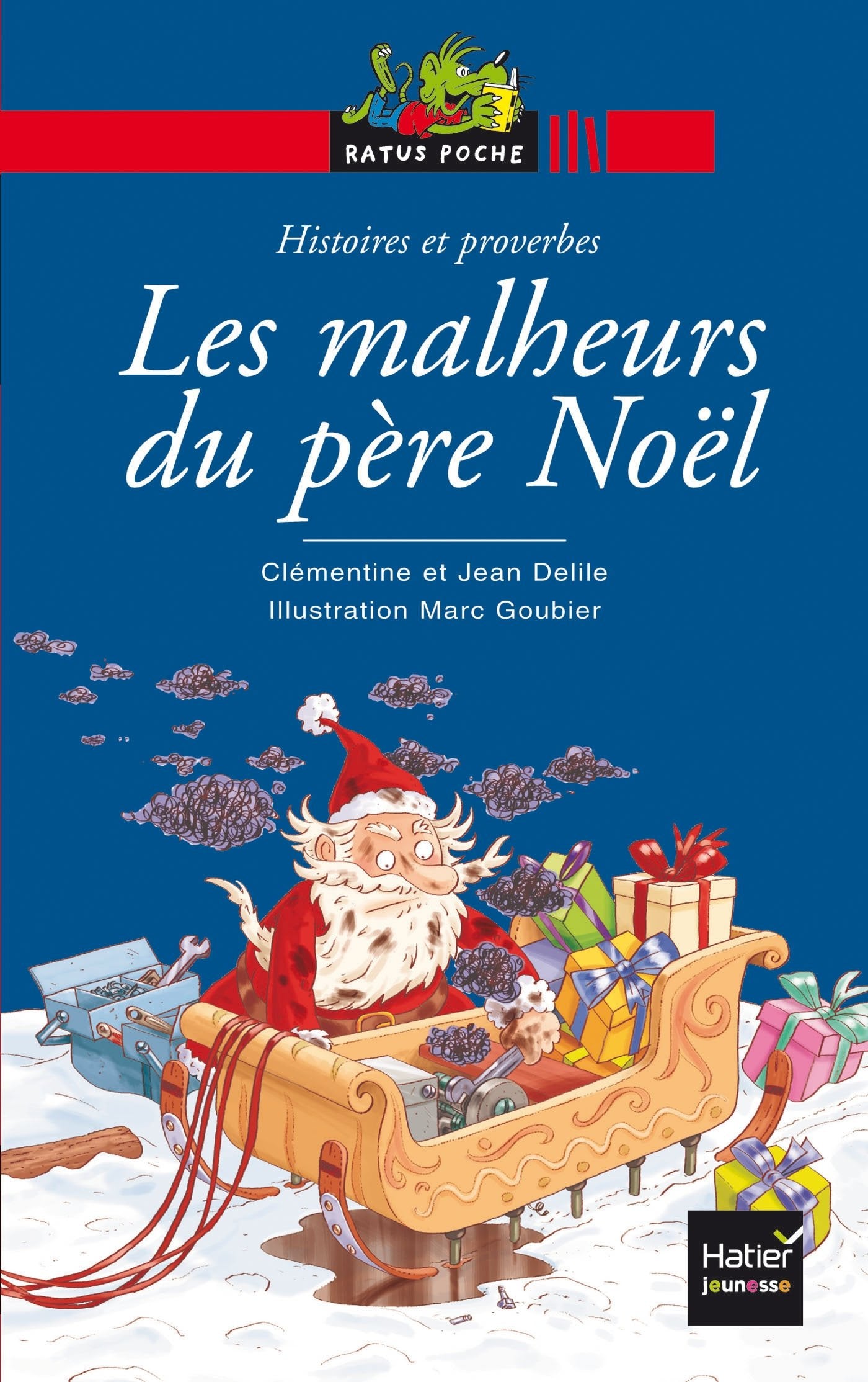 Ratus Poche: Les malheurs du pere Noel Contemporary literature