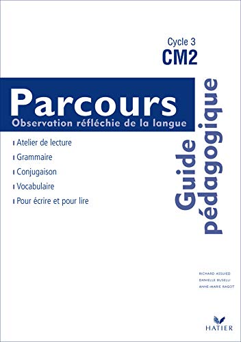Parcours ORL CM2: Guide pédagogique book