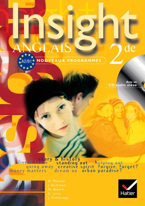 Insight Anglais 2de éd 2005 - Livre de l'élève + CD audio élève Professional & Reference Books