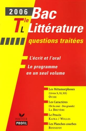 Bac littérature Tle L: Les Métamorphoses ; Les Caractères ; Le Procès ; Les Planches courbes Books
