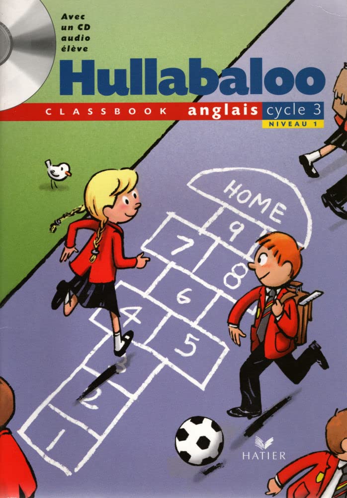 Hullabaloo - Anglais Cycle 3 Niveau 1, Classbook + CD audio élève intégré book