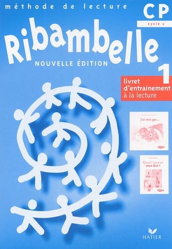 Ribambelle CP: Livret d'entraînement à la lecture 1 book