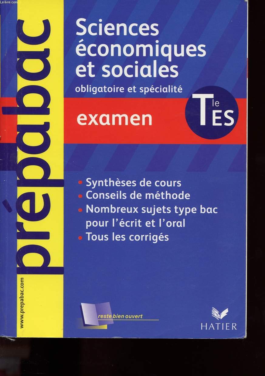 Sciences économiques et sociales Tle ES: Examen book
