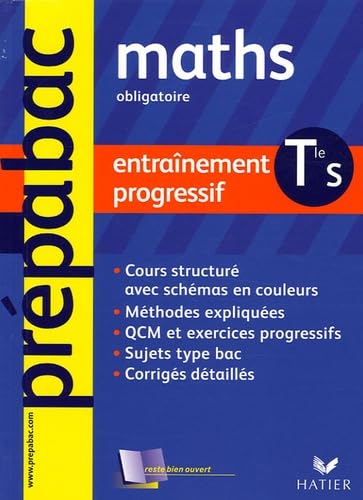 Mathématiques Terminale S obligatoire : Entraînement progressif book