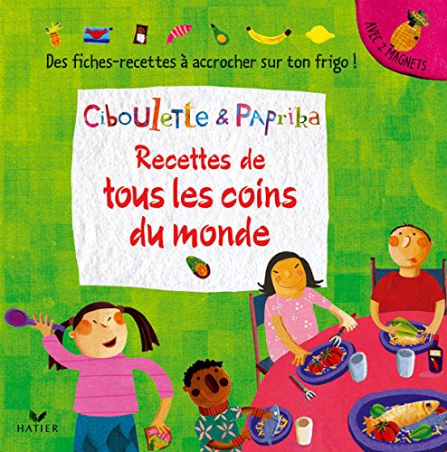 Ciboulette & Paprika: Recettes De Tous Les Coins Du Monde Leisure, Home & Garden