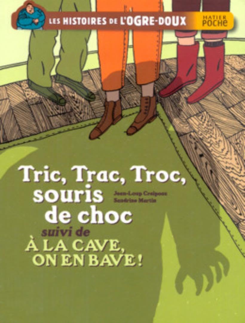Tric, Trac, Troc, souris de choc: Suivi de A la cave, on en bave ! book