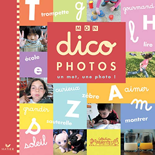 Mon dico photos: Un mot, une photo ! Books