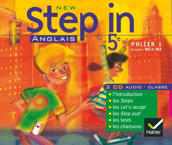 New Step In Anglais 5e éd. 2007 - 3 CD audio classe cd