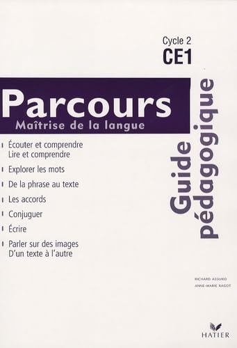 Maîtrise de la langue Parcours CE1: Guide pédagogique book