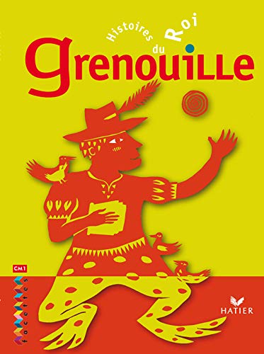 Histoires du roi Grenouille book