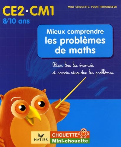 Mieux Comprendre Les Problemes De Maths (Ce2-Cm1): Bien lire les énoncés et savoir résoudre les problèmes Foreign Languages ​​& Dictionaries
