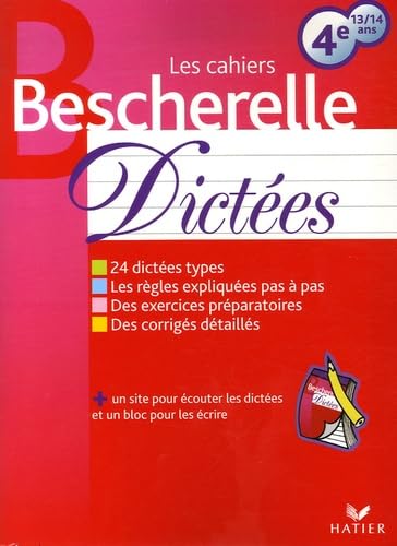 Les Cahiers Bescherelle: Dictees 4e 13/14 Ans Foreign Languages ​​& Dictionaries