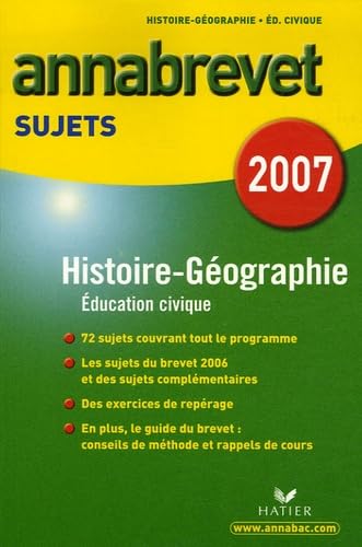 Histoire Géographie Education civique: Sujets 2007 book
