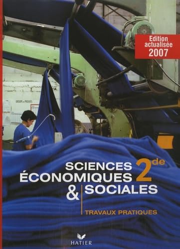 Sciences économiques et sociales 2e: Travaux pratiques book