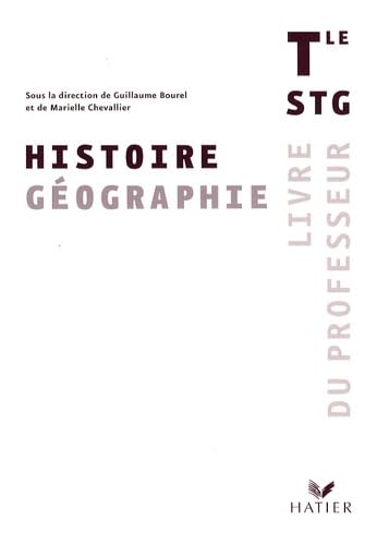 Histoire-Géographie Tle STG: Livre du professeur book