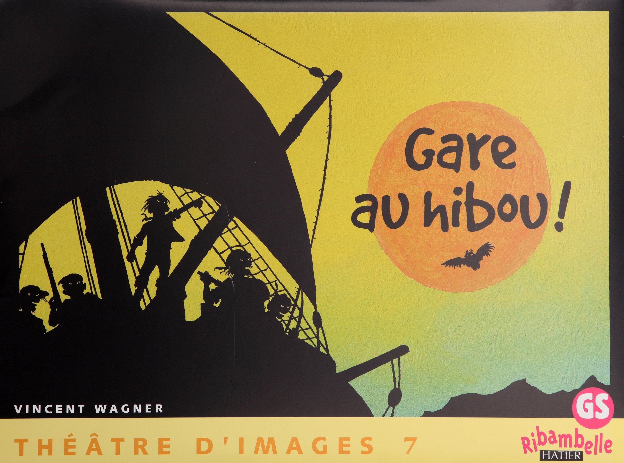 Ribambelle GS - Théâtre d'images n°7, Gare au hibou ! + guide de l'enseignant (48 p): Théâtre d'images 7 Professional & Reference Books