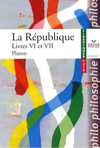 La Republique: Livres VI et VII Philosophy