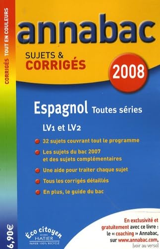 Espagnol LVI-LV2 toutes séries: Sujets et corrigés book