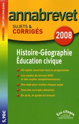 Histoire-Géographie Education civique Brevet: Sujets et corrigés book