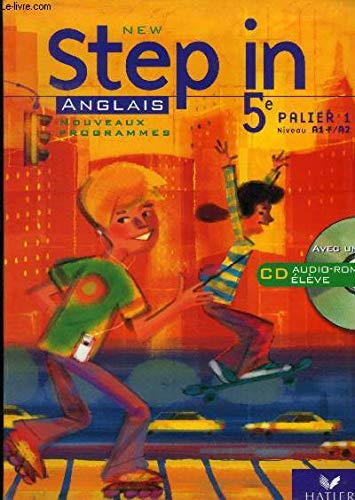 New Step in - Anglais Cinquième Édition 2007, Manuel de l'Eleve avec CD Audio Eleve Version Enseignant Books