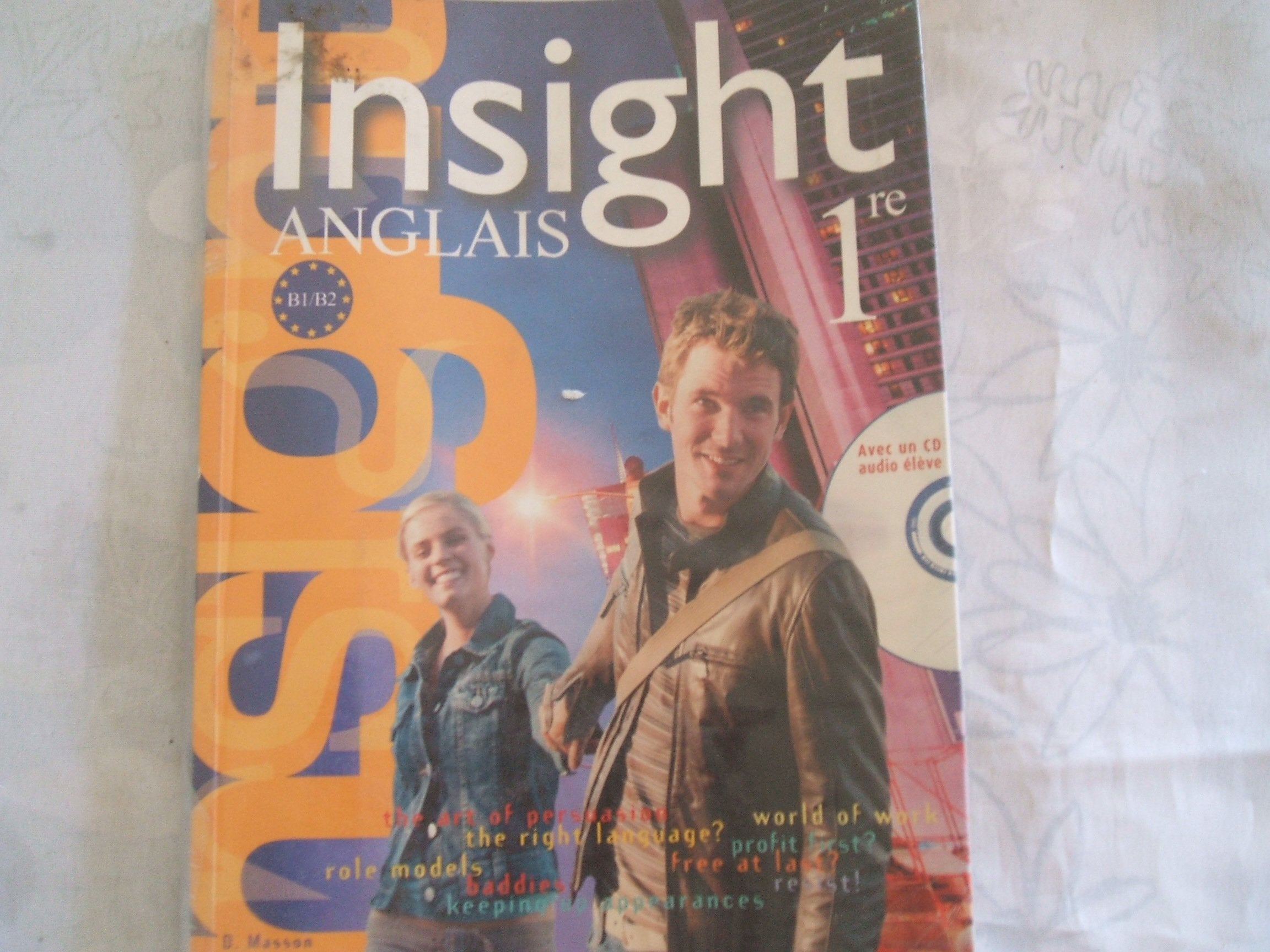 Insight Anglais 1re éd 2007 - Livre de l'élève + CD audio élève Professional & Reference Books