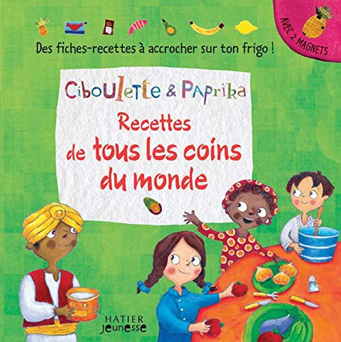 Recettes de tous les coins du monde book