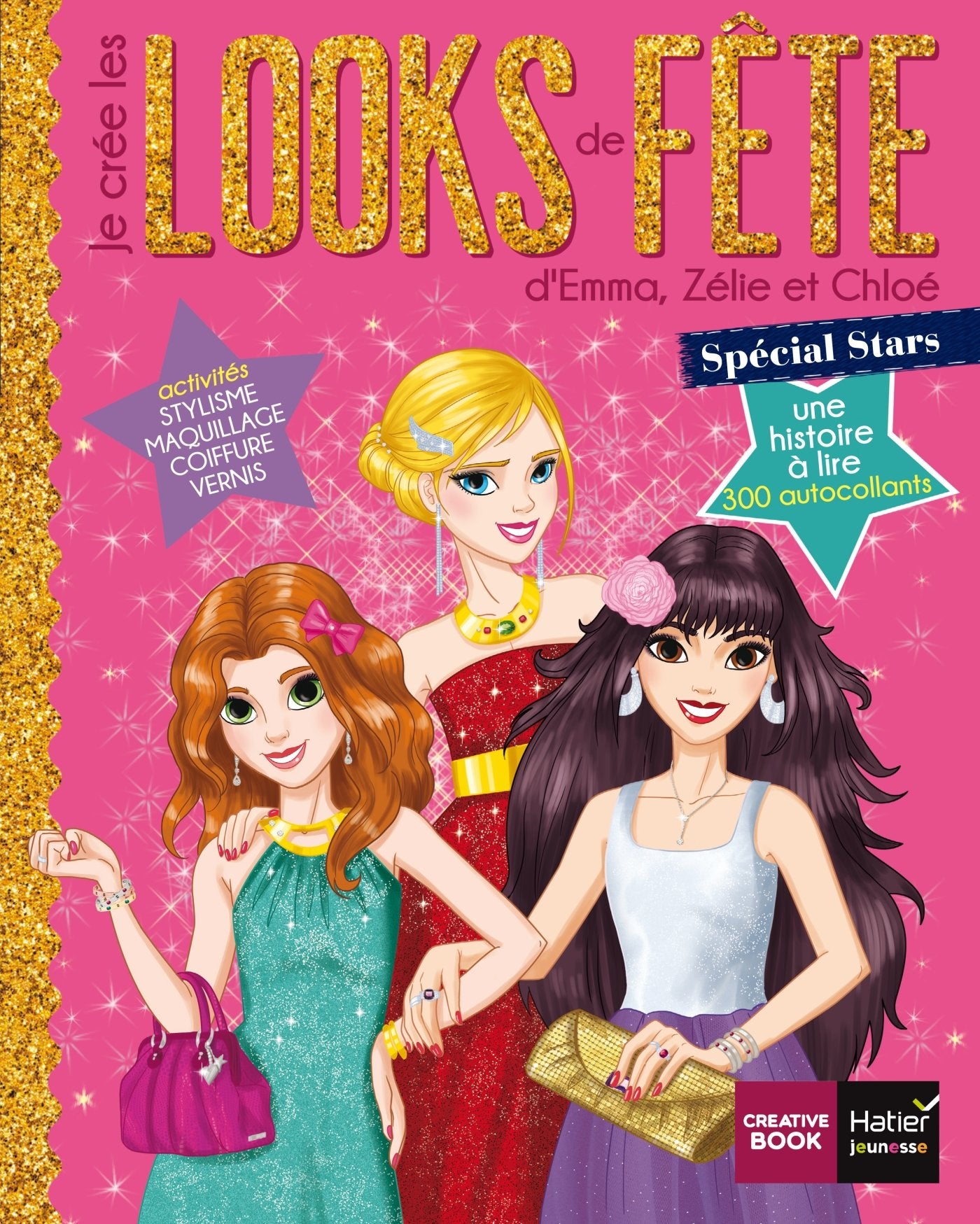 Je crée les looks de fête d'Emma, Zélie et Chloé book