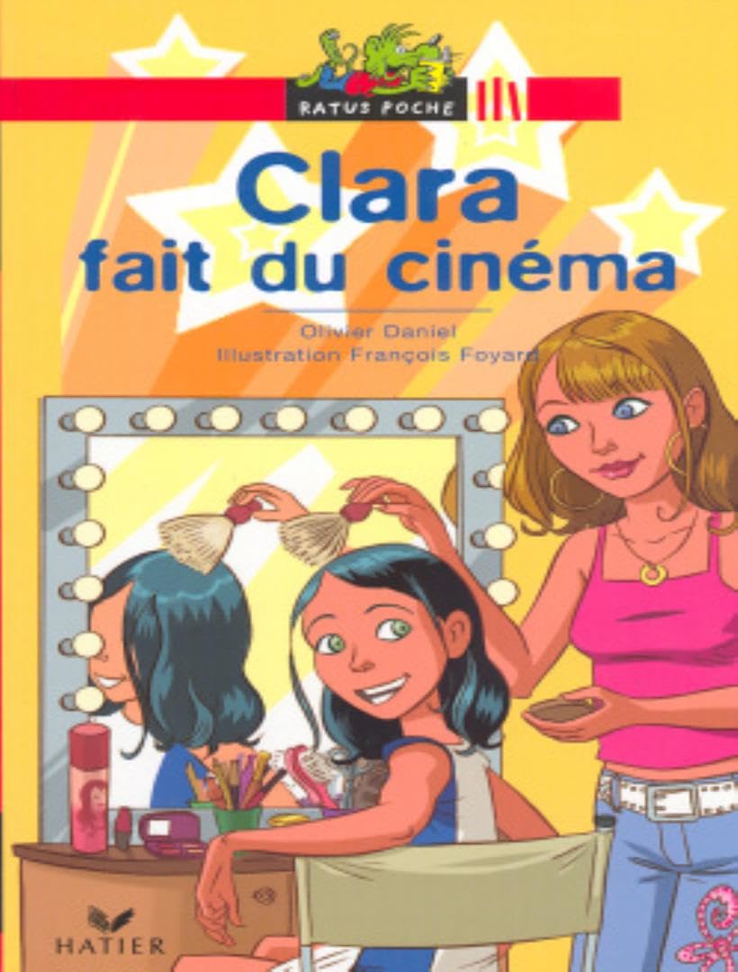 Ratus Poche: Clara fait du cinema Foreign Languages ​​& Dictionaries