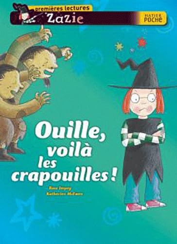 Ouille, voilà les crapouilles ! book