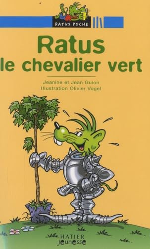 Ratus le chevalier vert book
