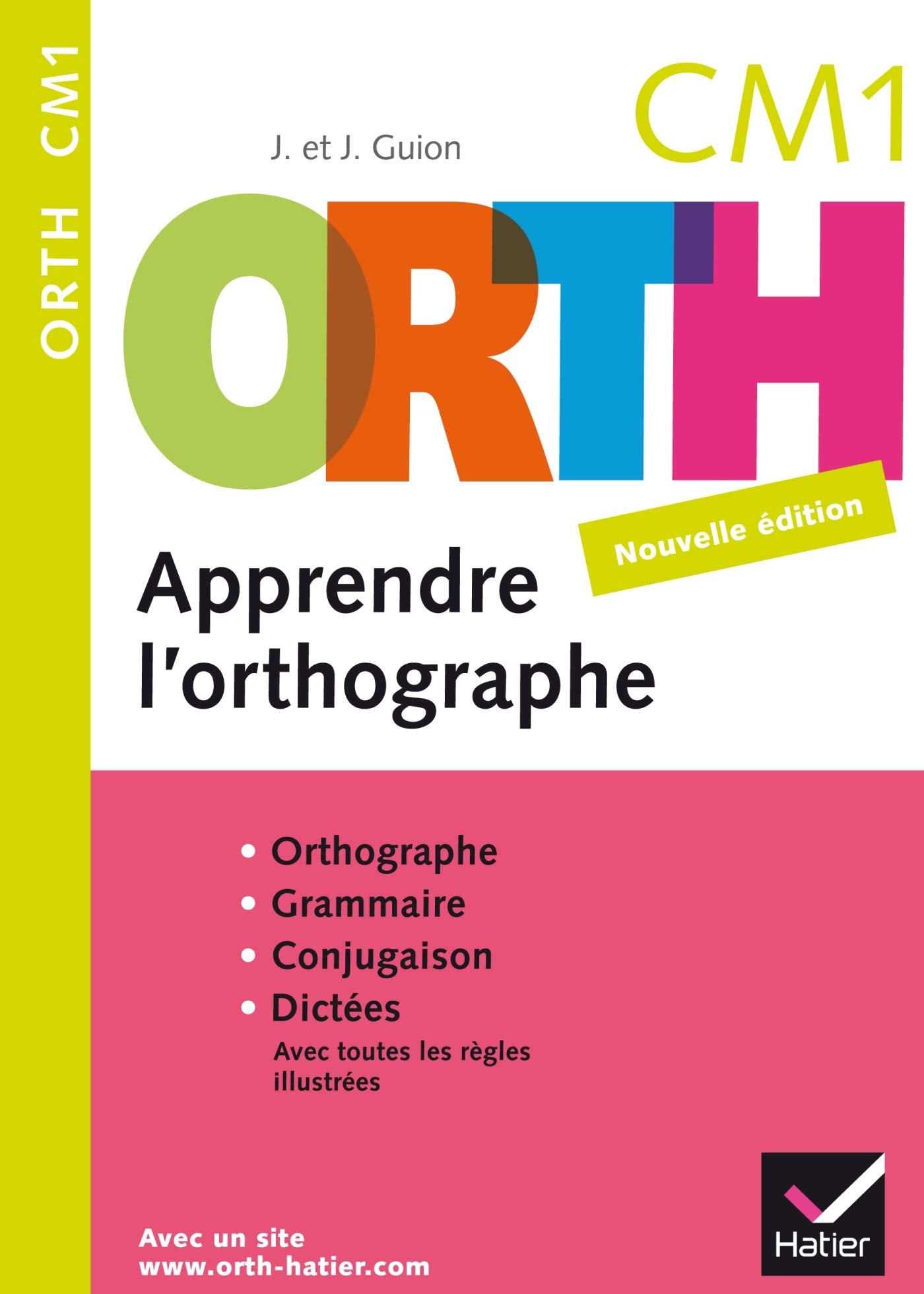 Apprendre L'Orthographe: Apprendre L'Orthographe Cm1 Foreign Languages ​​& Dictionaries