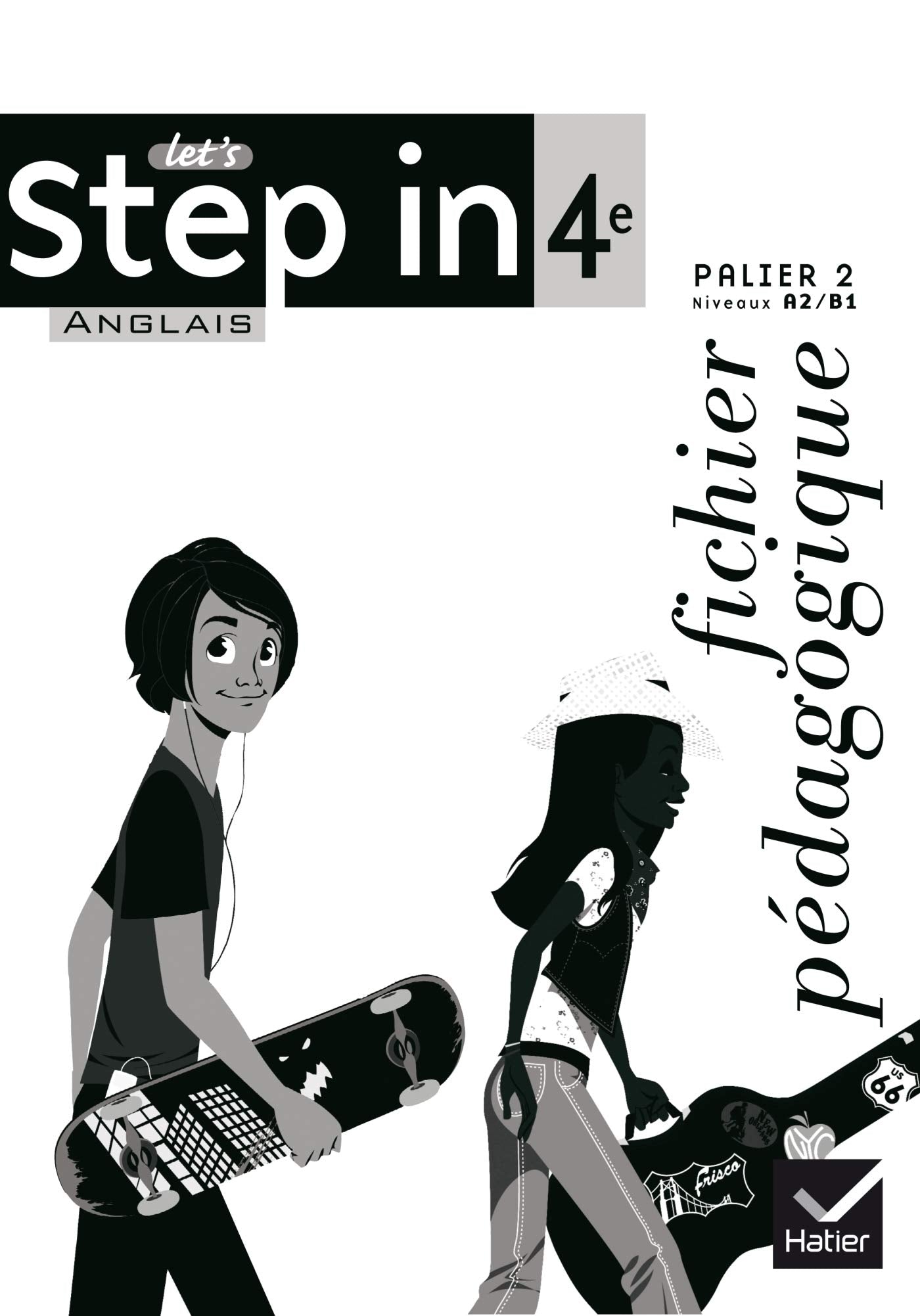 Let's Step In Anglais 4e éd 2008 - Fichier pédagogique book