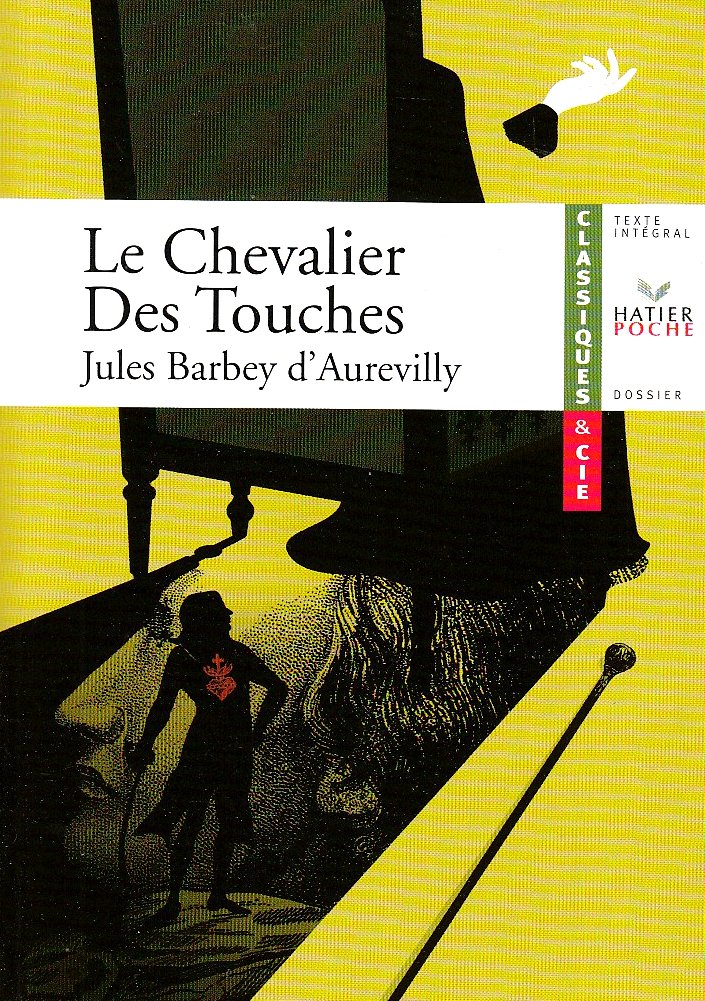 Le Chevalier Des Touches: 1864 book