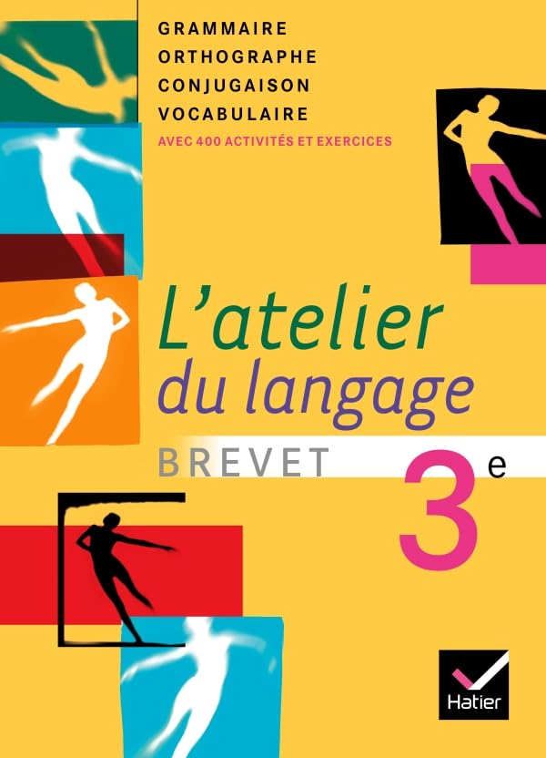 L'atelier du langage Français 3e éd. 2008 - Manuel de l'élève book
