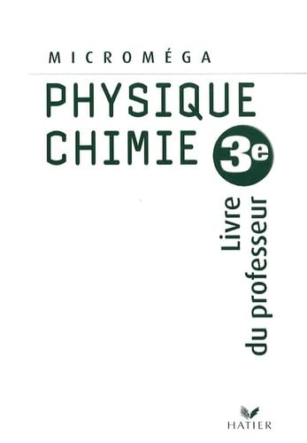 Physique-chimie 3e: Livre du professeur book