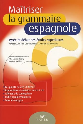 Maîtriser la grammaire espagnole book